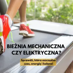 Bieżnia jaką wybrać: uniknij najczęstszych błędów przy zakupie