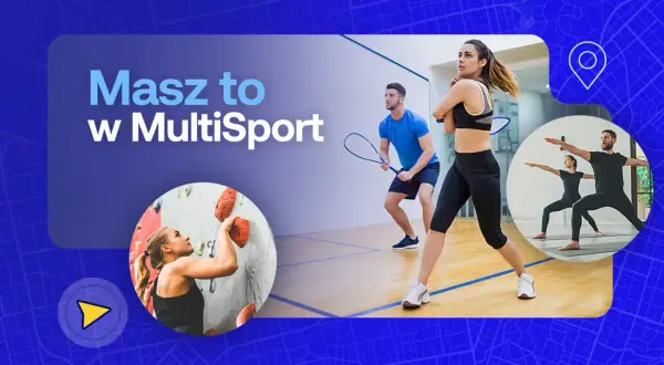 Masz to w MultiSport! Wspinaczka, squash, joga – odkryj aktywności. Sprawdź multisport student cena.
